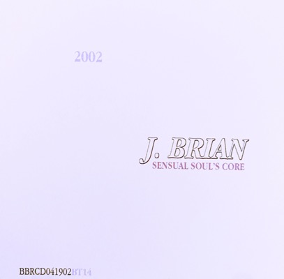 J. Brian album Sensual Sole's Core